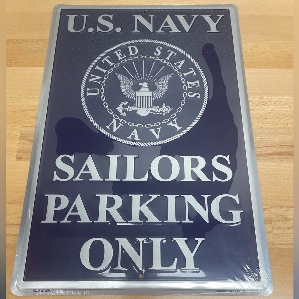 U.S. Navy Metal Sign. 12”x18”. Sailors parking Only. United States Navy.